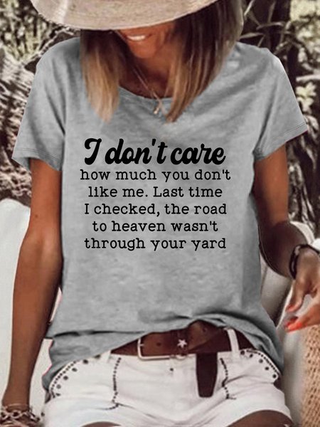 Women's I Don't Care How Much You Don't Like Me Casual Letters T-Shirt, Gray, T-shirts
Women's I Don't Care How Much You Don't Like Me Casual Letters T-Shirt, Gray, T-shirts