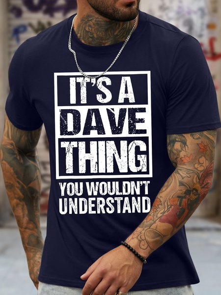 Men's Funny It's A Dave Thing You Wouldn't Understand Graphic Printing Crew Neck Cotton Casual Loose T-Shirt, Purplish blue, T-shirts
Men's Funny It's A Dave Thing You Wouldn't Understand Graphic Printing Crew Neck Cotton Casual Loose T-Shirt, Purplish blue, T-shirts