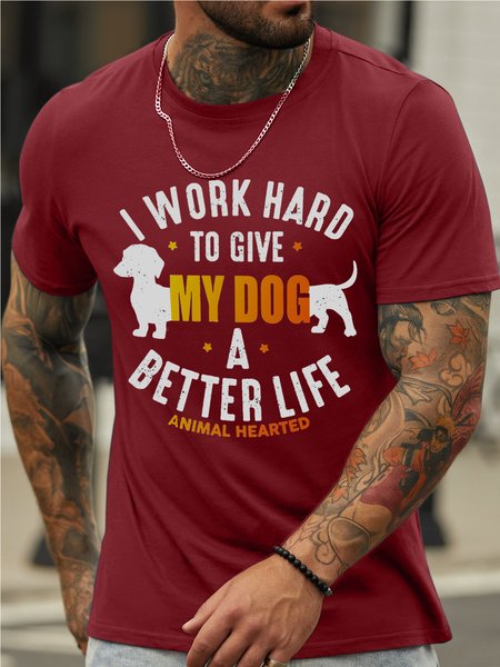 Men's graphic print "I work Hard to make my dog's life better" T-shirt, Red, T-shirts
Men's graphic print "I work Hard to make my dog's life better" T-shirt, Red, T-shirts