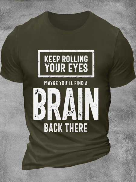 Men's Keep rolling your eyes maybe you'll find a brain there Casual Text Letters T-Shirt, Green, T-shirts
Men's Keep rolling your eyes maybe you'll find a brain there Casual Text Letters T-Shirt, Green, T-shirts