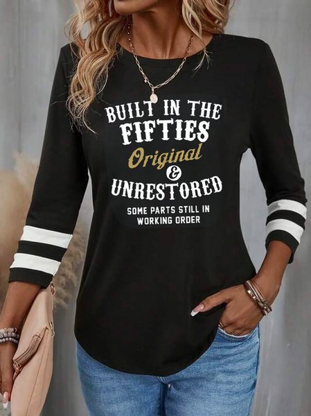 Built In The Fifties, original, unrestored, some Parts Still In Working Order Casual T-Shirt, Black, T-Shirts
Built In The Fifties, original, unrestored, some Parts Still In Working Order Casual T-Shirt, Black, T-Shirts
