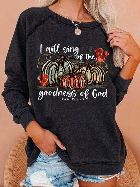 I Will Sing of the Goodness of God Casual Text Letters Sweatshirt, Deep gray, Hoodies&Sweatshirts