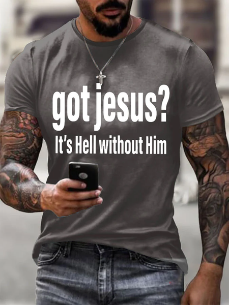 Men's Got Jesus It's Hell Without Him Printed Round Neck T-Shirt, Dark gray, T-shirts
Men's Got Jesus It's Hell Without Him Printed Round Neck T-Shirt, Dark gray, T-shirts