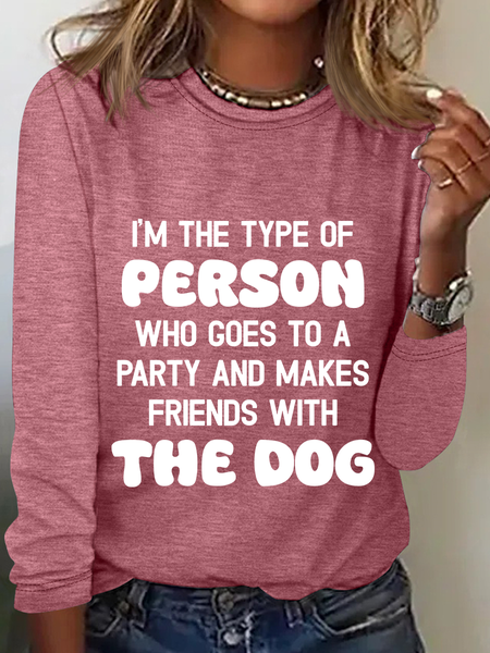 I'm The Type Of Person Who Goes To A Party And Makes Friends With The Dog Casual Long Sleeve Shirt, Watermelon, Long sleeves
I'm The Type Of Person Who Goes To A Party And Makes Friends With The Dog Casual Long Sleeve Shirt, Watermelon, Long sleeves