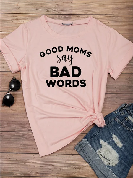 Good Moms Say Bad Words Tee, Pink, T-shirts