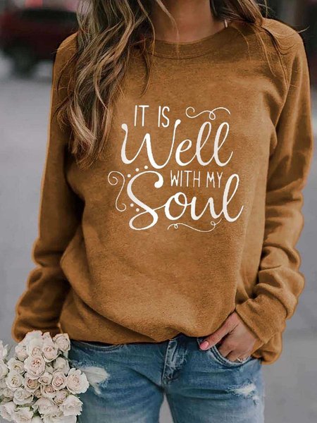 IT IS WELL WITH MY WITH MY SOUL Printed Sweatshirt, Coffee, Tops