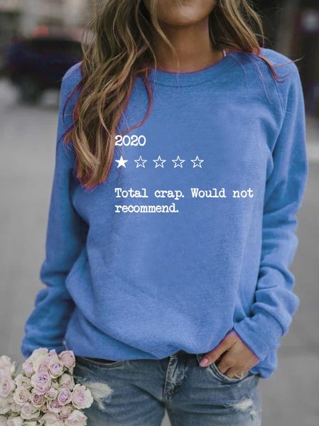 

2020 Total Crap Would Not Recommend Sweatshirts, Blue, Hoodies&Sweatshirts
