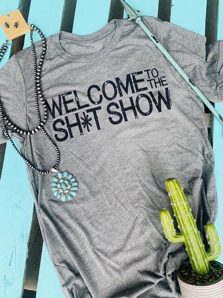 

Welcome to the sh*t show tee, Gray, T-shirts
