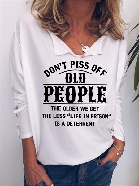 

Don't Piss Off Old People Women Long Sleeve Sweatshirt, White, Hoodies&Sweatshirts
