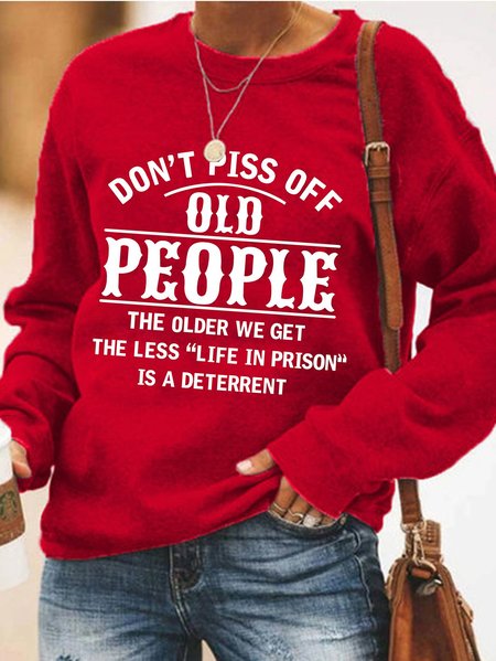 

Don't Piss Off Old People Long sleeve sweatshirt, Red, Hoodies & Sweatshirts