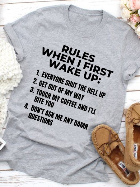 

RULES WHEN I FIRST WAKE UP.....Women's T-shirt, Gray, T-shirts