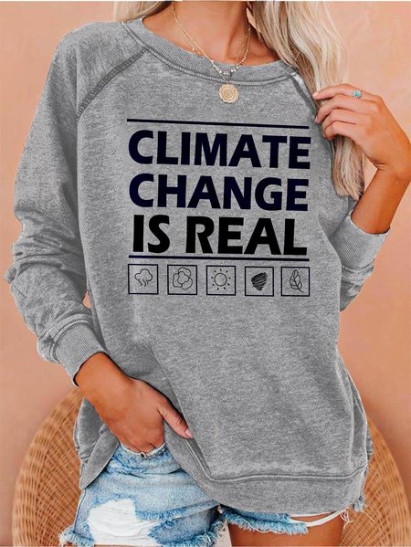 

Climate Change Is Real Women's Long Sleeve Sweatshirt, Gray, Hoodies&Sweatshirts
