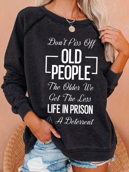 

Don't Piss Off Old People Sweatshirt, Black, Hoodies&Sweatshirts