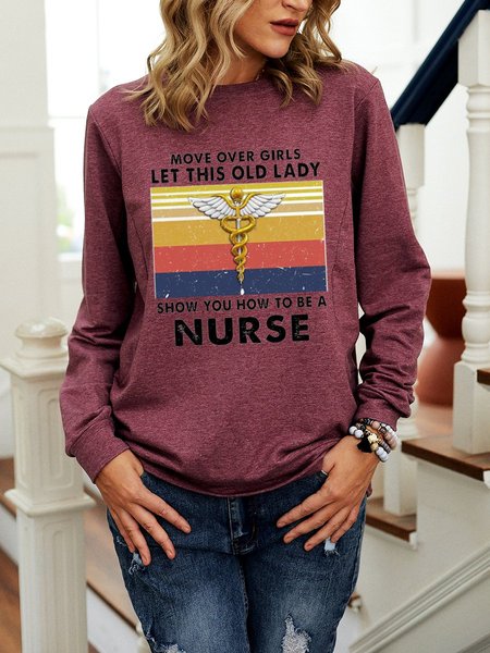 

Move Over Girls Let This Old Lady Show You How To Be A Nurse Sweatshirts, Purple, Hoodies&Sweatshirts