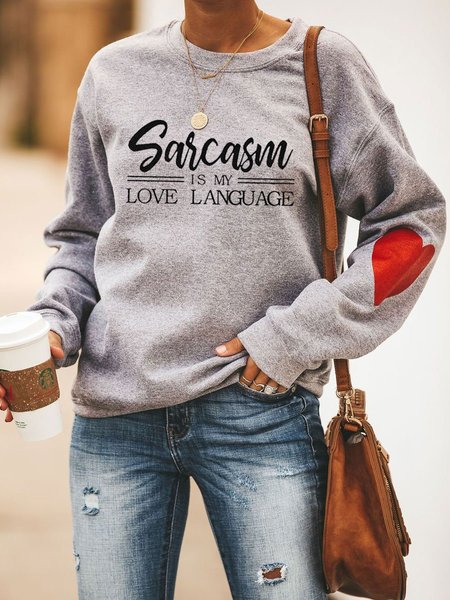 

Sarcasm Is My Love Language Letter Graphic Sweatshirt, Gray, Hoodies&Sweatshirts