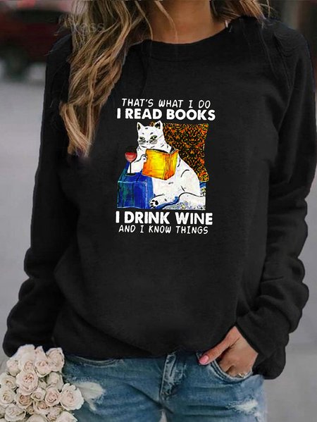 

That's what i do i read books i drink wine and i know things women's long sleeve sweatshirt, Black, Hoodies&Sweatshirts