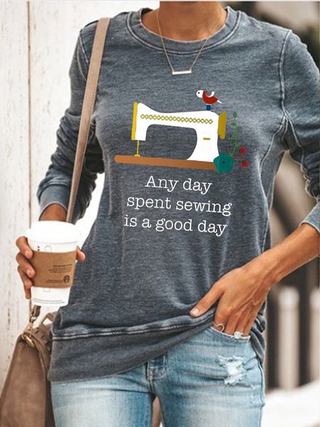 

Any day spent sewing is a good day Sweatshirt, Gray, Hoodies&Sweatshirts