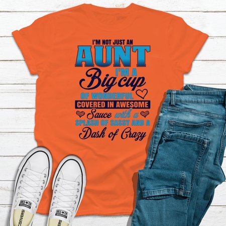 

I'm Not Just An Aunt Women's T-shirt, Orange, Auto-Clearance