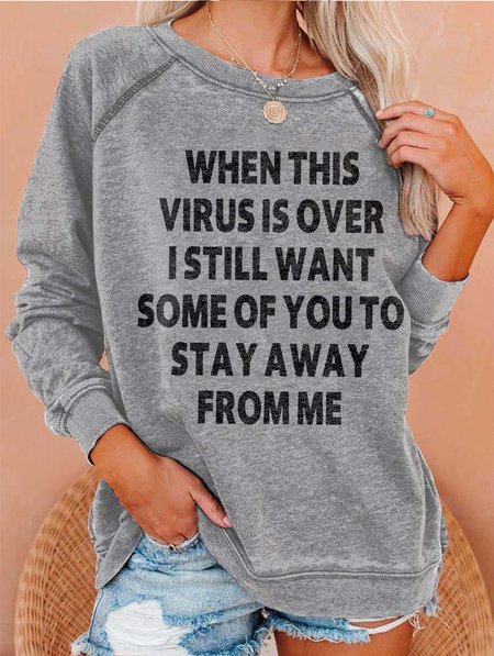 

When This Virus Is Over women's long sleeve sweatshirt, Gray, Hoodies&Sweatshirts