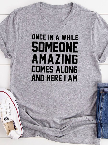 

Once In A While Someone Amazing Comes Along Tee, Gray, T-shirts