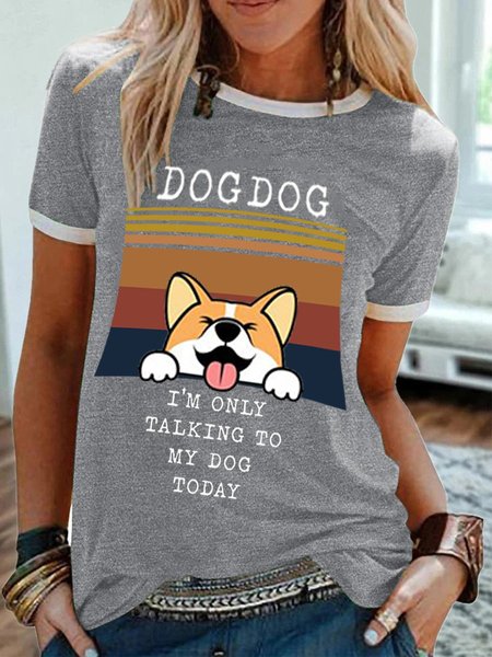 

I Am Only Talking To My Dog Today Women's T-Shirt, Grey, T-shirts