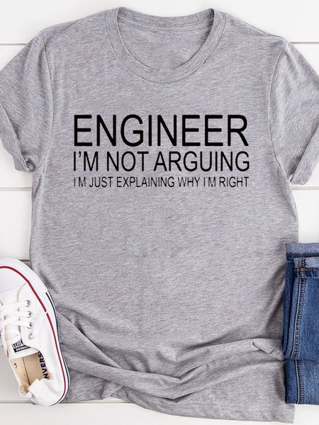 Engineer I'm Not Arguing Tee, Gray, T-shirts