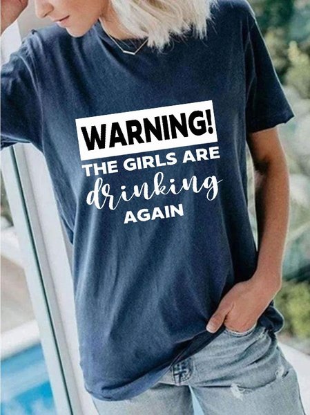 

Warning The Girls Are Drinking Again Tee, Navy blue, T-shirts