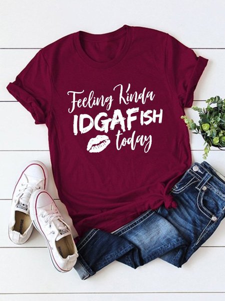 

Feeling Kinda IDGAF ish Today Graphic Tee, Wine red, T-shirts