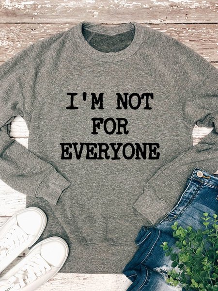 

I’m Not For Everyone Letter Graphic Sweatshirt, Gray, Hoodies&Sweatshirts