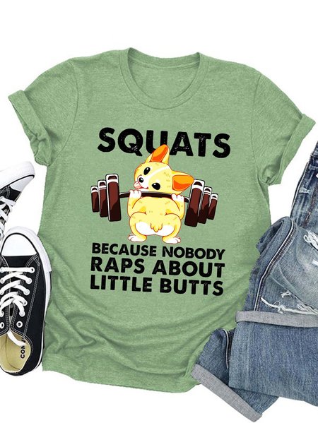 

Squats Because Nobody About Little Butts Women's T-shirt, Army green, T-shirts