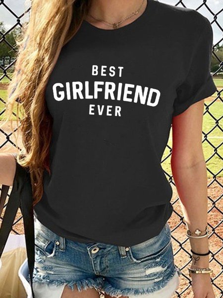 Best Girlfriend Ever Valentines Gift For Her T-Shirt, Black, T-shirts