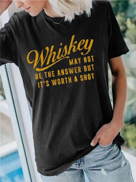 

Whiskey May Not Be The Answer But It's Worth A Shot Tee, Black, T-shirts