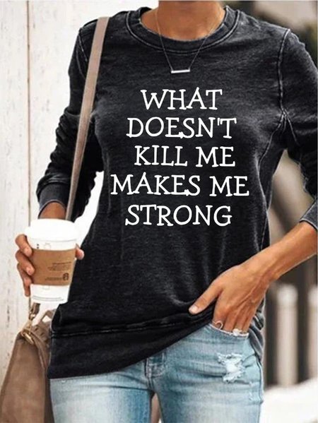 

Everything doesn't kill me can make me stronger Sweatshirt, Black, Hoodies&Sweatshirts