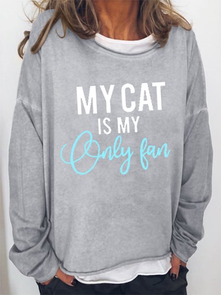 

My Cat Is My Only Fan Women's Sweatshirt, Grey, Hoodies&Sweatshirts