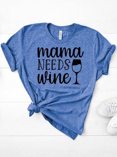 

Mama Needs Wine Tee, Blue, T-shirts