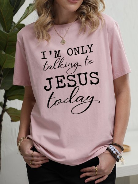 

I AM ONY TALKING TO JESUS TODAY Short Sleeve Shift Casual Woman's Shirts & Tops, Brick red, T-shirts