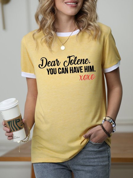 

Dear Jolene You Can Have Him Xoxo Graphic Tee, Yellow, T-shirts