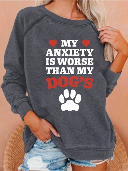 My Anxiety Is Worse Than My Dog's Long Sleeve Top, Deep gray, Hoodies&Sweatshirts