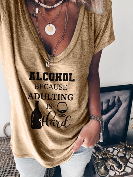 

Alcohol Because Adulting Is Hard Tee, Khaki, T-shirts