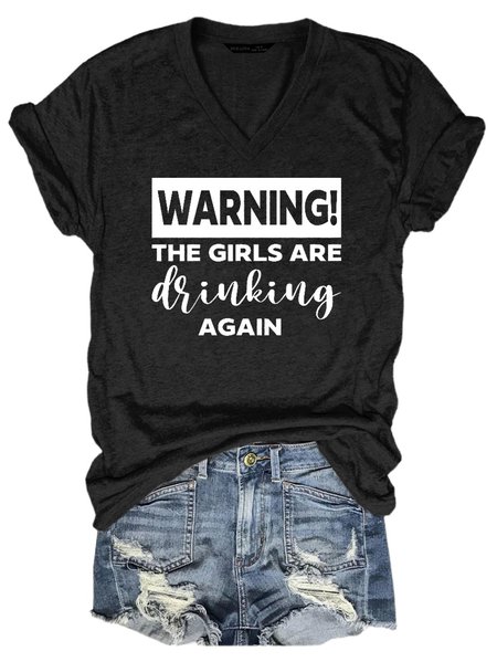 

Warning The Girls Are Drinking Again Tee, Black, T-shirts