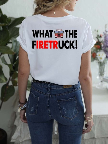 

What The Firetruck Women's T-shirt, White, T-shirts