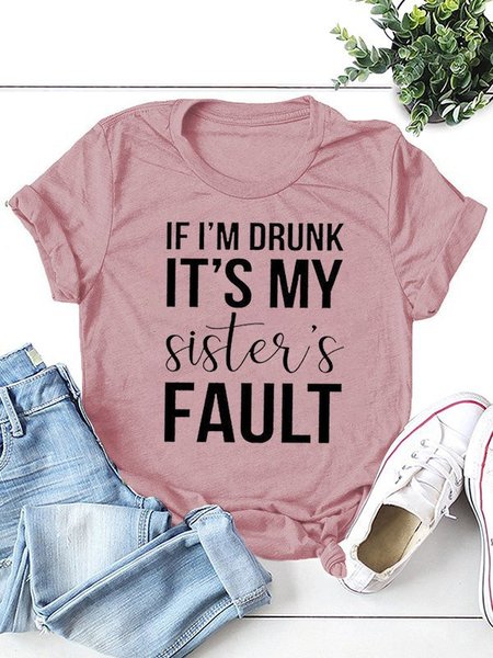

If I'm Drunk It's My Sister's Fault Shirt, Brick red, T-shirts