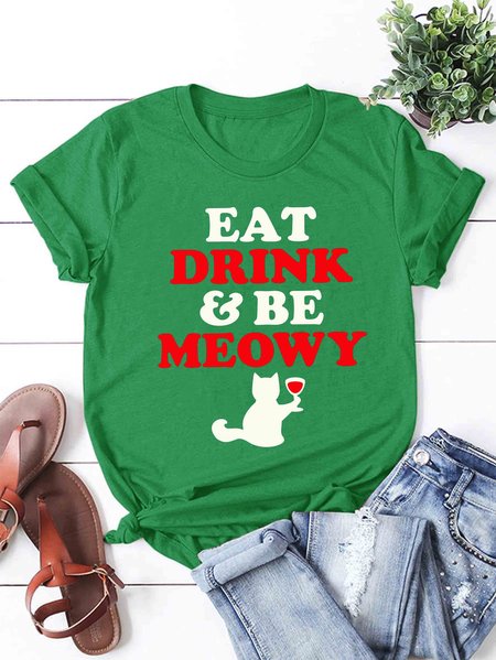 

Eat Drink & Be Meowy Women's T-shirt, Grass green, T-shirts