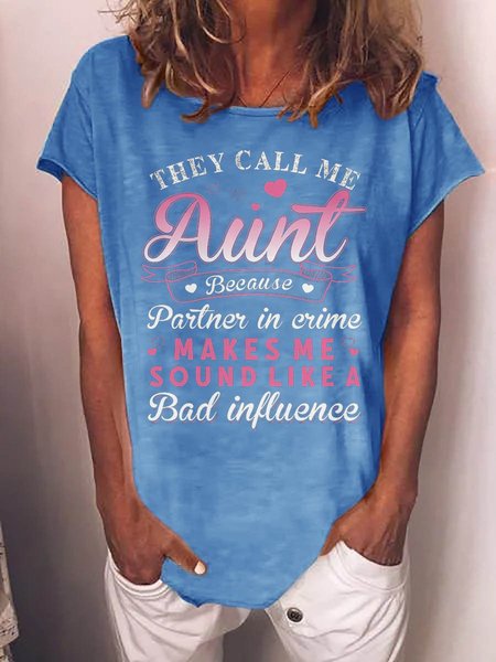 

They Call Me Aunt Graphic Crew Neck Short Sleeve Tee, Blue, T-shirts