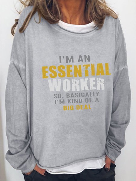 

I'M An Essential Workers Letter Graphic Big Round Neck Long Sleeve Sweatshirt, Gray, Tops