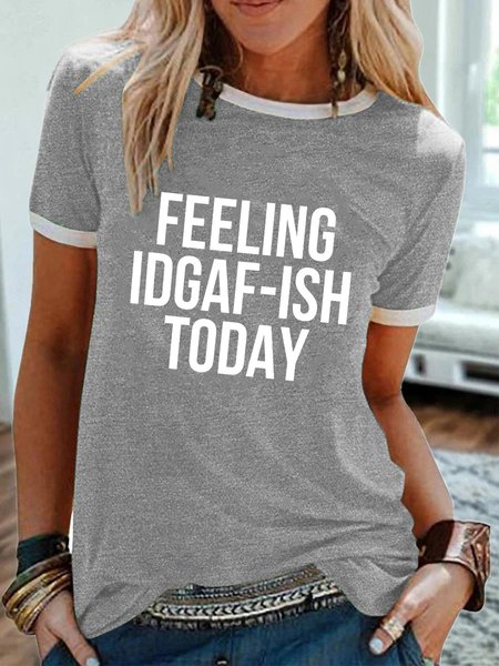 

Feeling IDGAF-ISH Today Tee, Gray, T-shirts