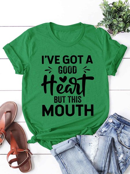 

I've Got A Good Heart But This Mouth Women's T-shirt, Grass green, T-shirts