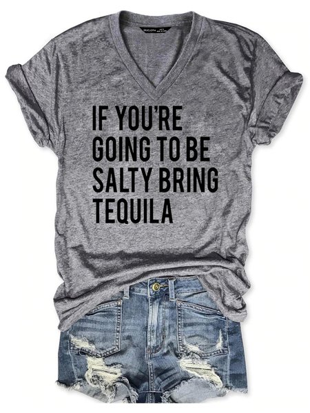 

If You're Going To Be Salty Bring Tequila Tee, Gray, T-shirts