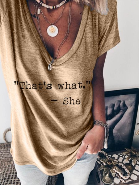 

Thats What She Said Graphic V-Neck Short Sleeve LooseTee, Khaki, T-shirts