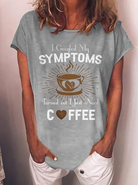 

I Googled My Symptoms Graphic Round Neck Short Sleeve Tee, Gray, T-shirts